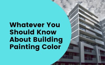 Building Painting Colour- Whatever You Should Know About It